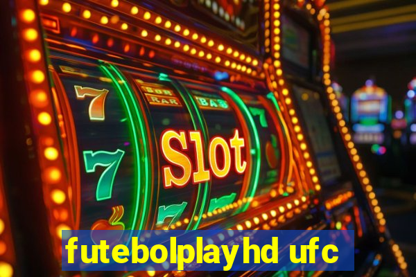 futebolplayhd ufc